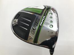 EPIC MAX FAST｜キャロウェイ｜ドライバー｜中古ゴルフクラブを