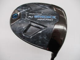 PARADYM Ai SMOKE MAX FAST｜キャロウェイ｜ドライバー｜中古