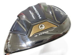 PARADYM MAX FAST｜キャロウェイ｜ユーティリティ｜中古ゴルフクラブを