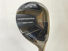 PARADYM MAX FAST｜キャロウェイ｜ユーティリティ｜中古ゴルフクラブを