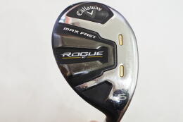 ROGUE ST MAX FAST｜キャロウェイ｜ユーティリティ｜中古ゴルフクラブ