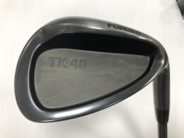 TK-40 FORGED｜フォーティーン｜ウェッジ｜中古ゴルフクラブを探す