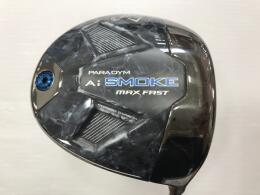 PARADYM Ai SMOKE MAX FAST｜キャロウェイ｜ドライバー｜中古ゴルフ
