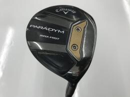 PARADYM MAX FAST｜キャロウェイ｜フェアウェイウッド｜中古ゴルフ