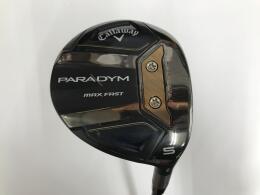 PARADYM MAX FAST｜キャロウェイ｜フェアウェイウッド｜中古ゴルフ
