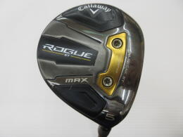 ROGUE ST MAX｜キャロウェイ｜フェアウェイウッド｜中古ゴルフクラブを