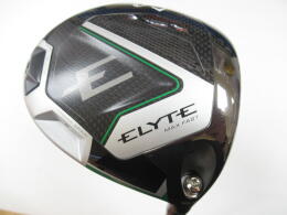 ELYTE MAX FAST｜キャロウェイ｜ドライバー｜中古ゴルフクラブを探す